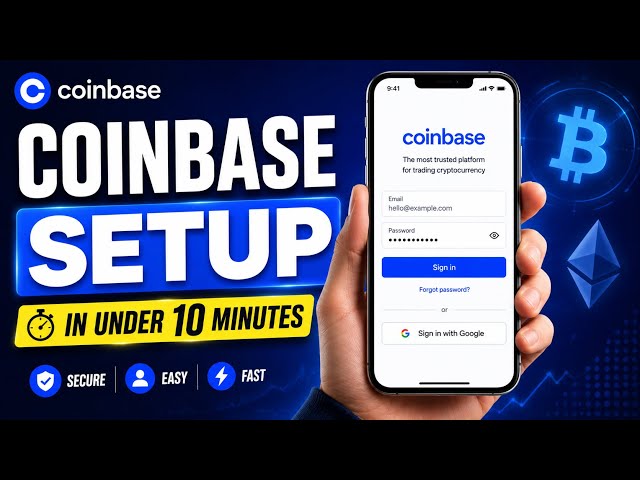 Coinbase Account Setup 2026: Create & Verify in Under 10 Minutes