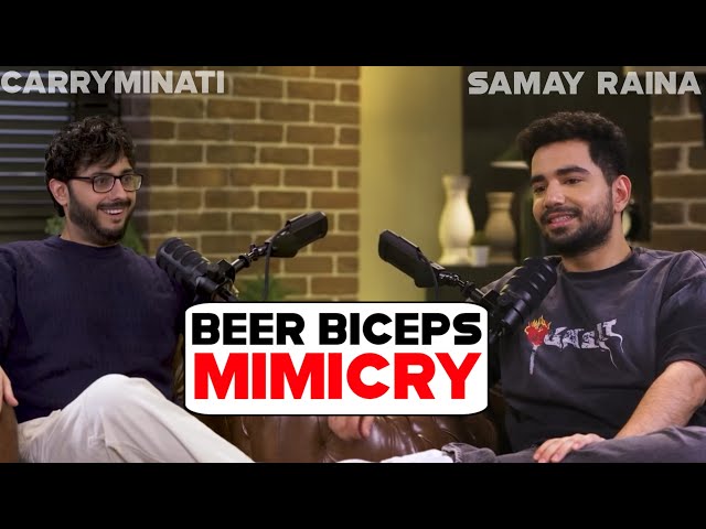 Coffee Roast with Samay & Carryminati | Carryminati Mimicry Of Beer biceps - Samay Raina Podcast