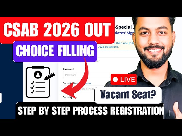 Urgent 🚨|CSAB 2026 Registration & Choice Filling OUT|CSAB 2026 Step By Step Process|Csab Vacant Seat