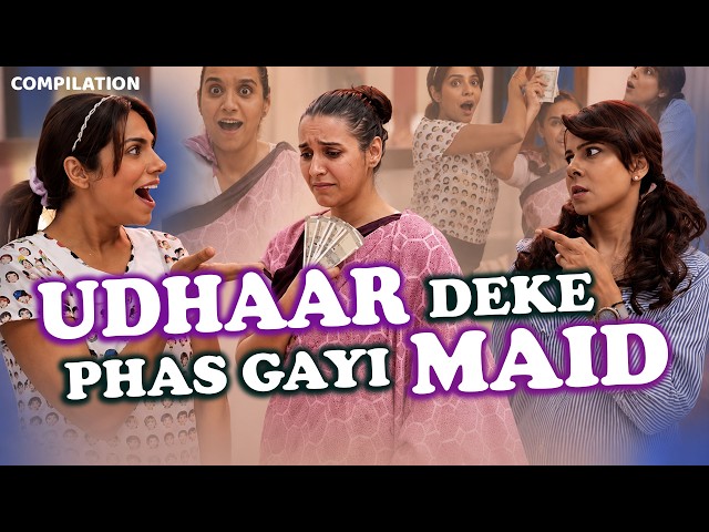 UDHAR DEKE PHAS GAYI MAID | Hindi Comedy | SIT | Compilation