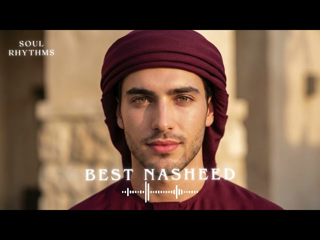 🌙 The Most Peaceful Islamic Nasheeds You'll Hear Tonight | Allah Knows Your Heart