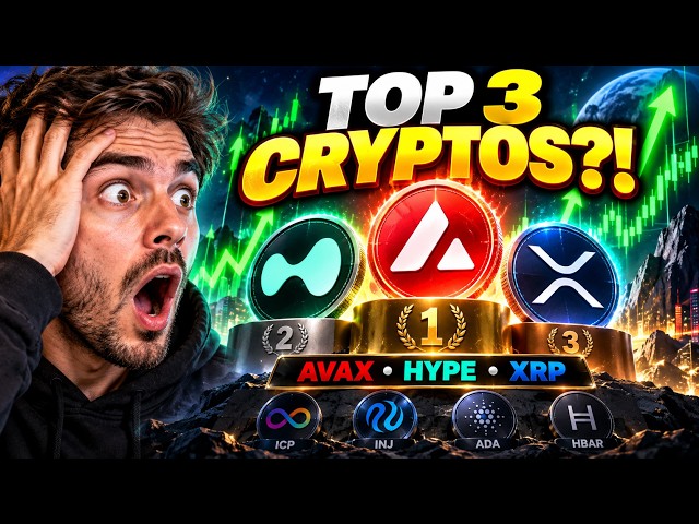 Top 3 Altcoins to Watch Before the Next BIG Crypto Move | AVAX, HYPE, XRP