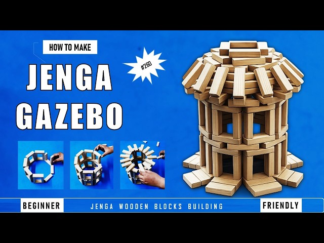 How to Build a Beautiful Gazebo using Jenga Blocks 🌿 | Tutorial #260 | #jenga #gazebo #tutorial