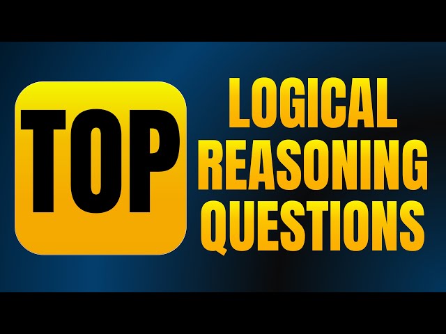 How to Pass Logical Reasoning Test  - Top Questions and Answers