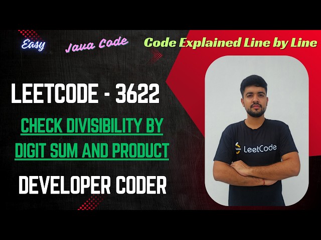 Check Divisibility by Digit Sum and Product | LeetCode 3622 | Java Code | Developer Coder