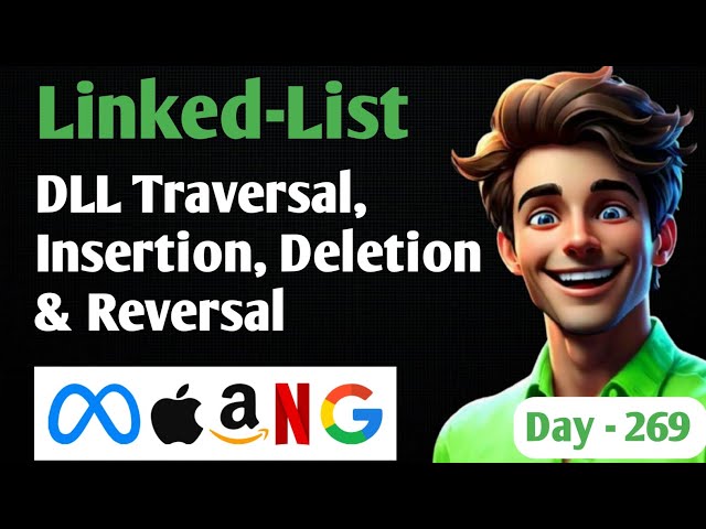 Doubly Linked List | Traversal Insertion Deletion & Reversal | Striver A2Z DSA | Crack TCS HCL MAANG