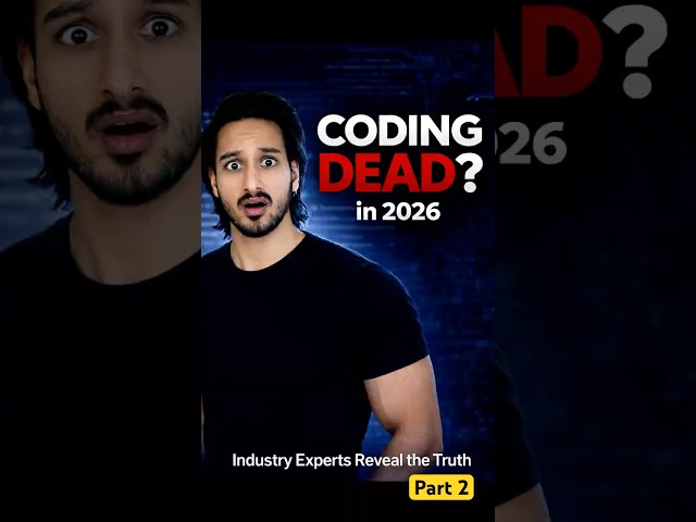 Coding Dead in 2026? Part - 2 #shorts