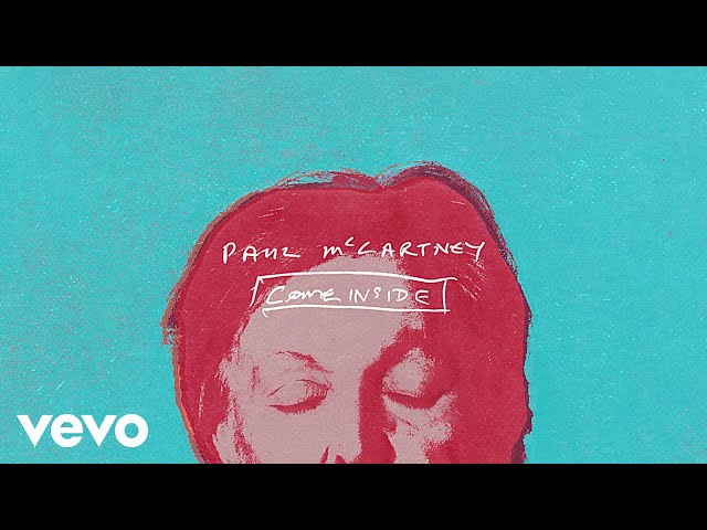 Paul McCartney - Come Inside (Lyric Video)
