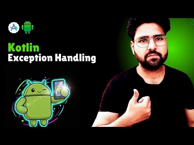🔥Master Kotlin Exception Handling | Error Management in Kotlin | Hindi