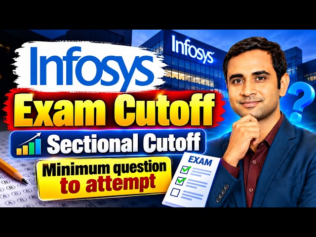 Infosys Exam Cutoff | Minimum question to attempt | Sectional Cutoff