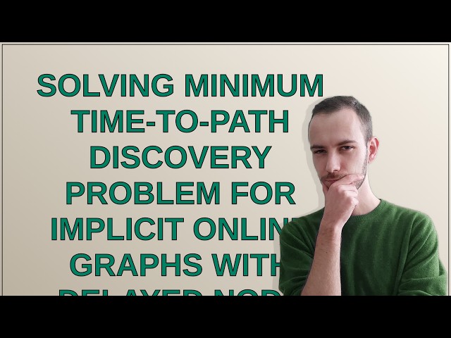 Codereview: Solving minimum time-to-path discovery problem for implicit online graphs with delaye...