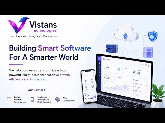 Vistans Technologies — Building Smart Software For A Smarter World