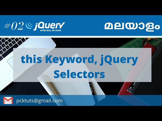 02  this Keyword, jQuery Selectors | jQuery Malayalam| jQuery Malayalam tutorials