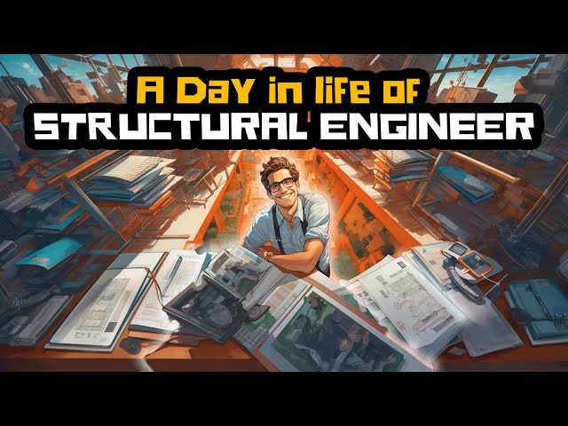 A Day in life of Structural Engineer | What does a Structural Engineer Actually DO?