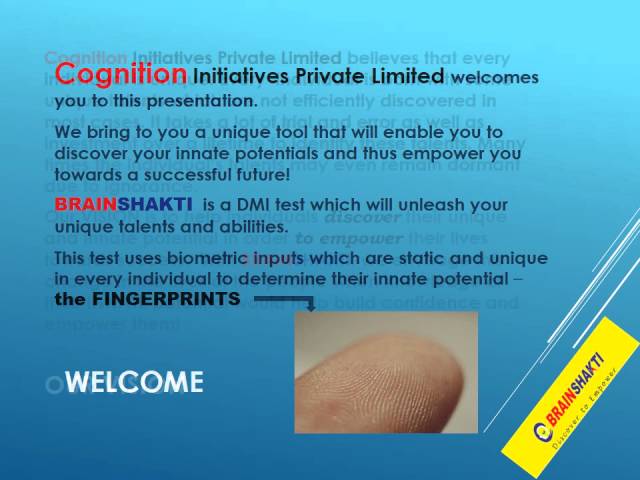 Dermatoglyphics Multiple Intelligence Test (DMIT) from Brainshakti   AN INTRODUCTION