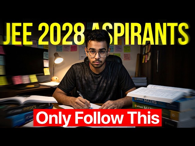 JEE 2028 Aspirants Comeback Strategy: 5 Steps to Crack IIT Bombay🔥