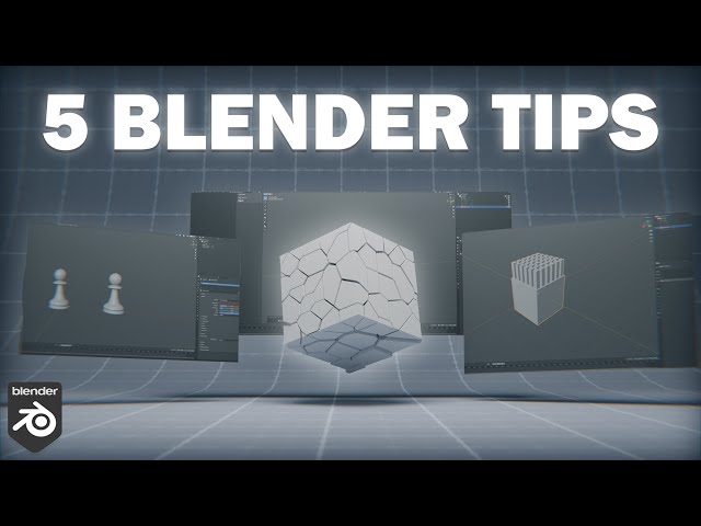 5 Blender Tips That Will Save You Hours