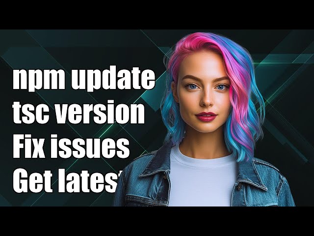 npm doesn't update tsc version