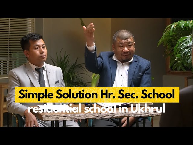 "Simple Solution School/Hr. Sec. School hiwui eina themthangmeilak kahai katamnao shokngasakra"