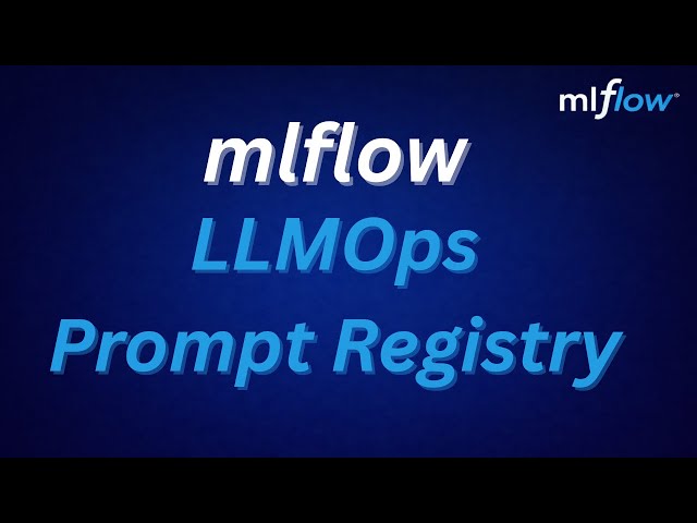 Prompt Registry in MLFLOW - Prompt Management | Register and Load Prompt Template in MLFLOW