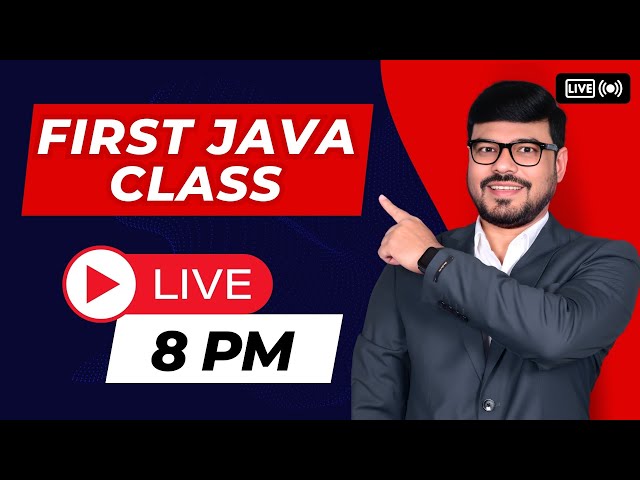Java Live Class for Beginners 🔴 | First Java Program Explained Line by Line | Core Java at 8 PM