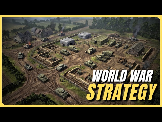 25 Best World War Strategy Games (Casual & HARDCORE)