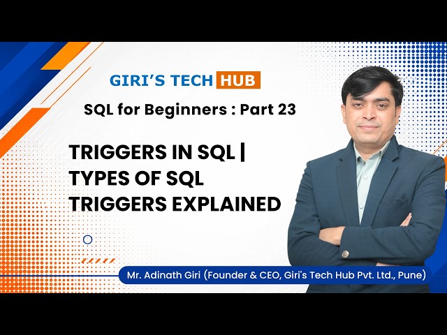 Triggers in SQL Explained | Types of Triggers in SQL | SQL Tutorial with Examples