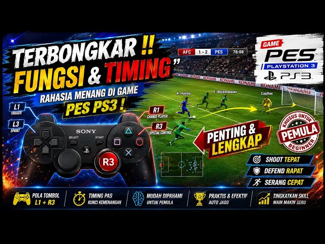 Fungsi Polo Trik Tombol L1 + R3 Di game pes playstation 3