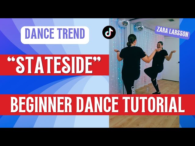 "Stateside" Dance Trend 💃💙 Zara Larsson 💃💙 BEGINNER DANCE TUTORIAL 💃💙 Step-By-Step Choreography