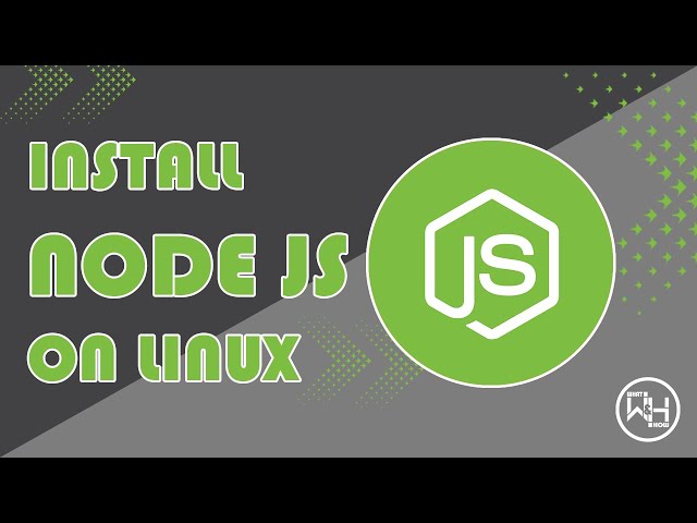 How to install Node JS on Linux, Ubuntu, Linux Mint