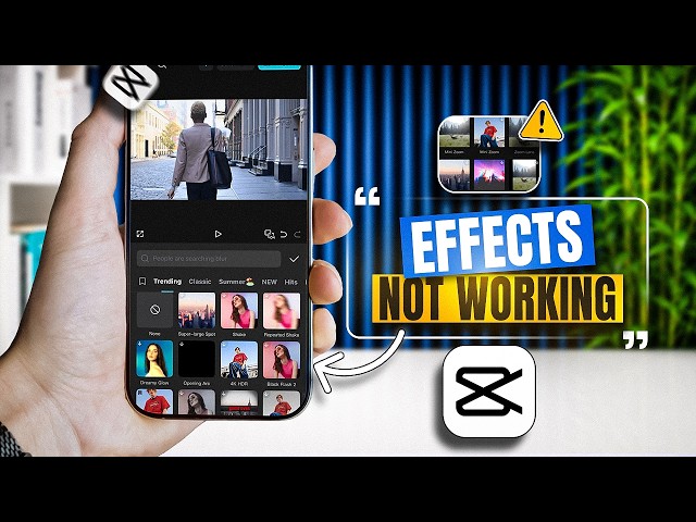 CapCut Effects Not Working on iPhone? Here's the Fix!