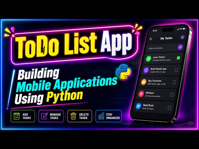 ToDo List App | Building Mobile Applications Using Python