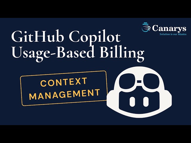 Context Management to Reduce AI Credit Usage & Optimize | GitHub Copilot UBB