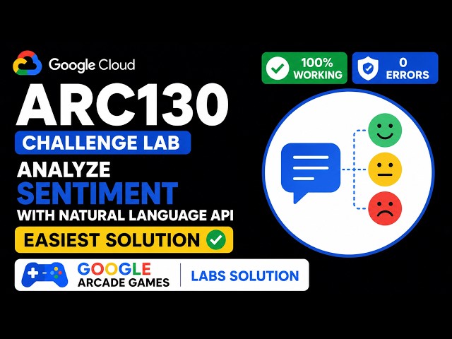 Analyze Sentiment with Natural Language API | #ARC130