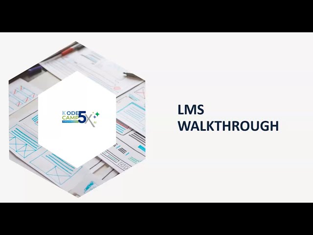 KodeCamp LMS Walkthrough