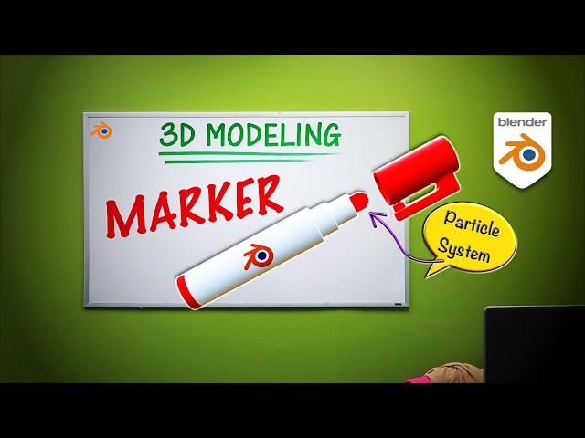 Modeling a Marker in Blender for Beginners | Blender 5.2 | 3D Modeling | Animation