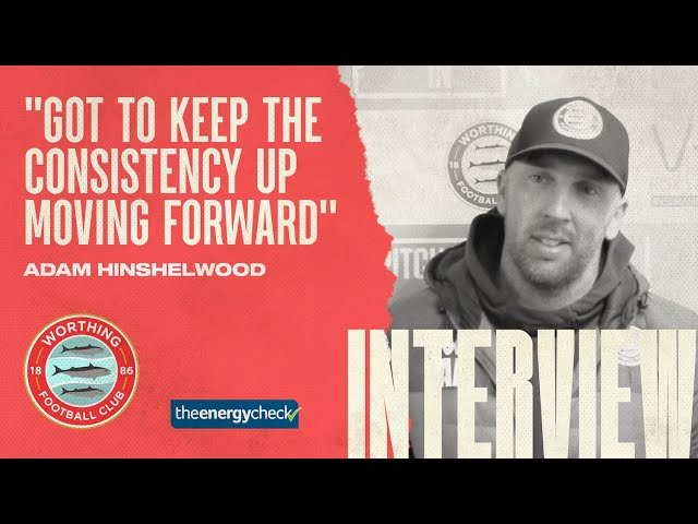 "Got to keep consistency up moving forward" | Adam Hinshelwood pre Corinthian Casuals