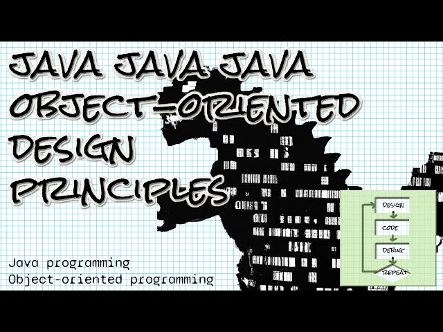 Design principles from Java, Java, Java: Object-Oriented Programming with Java