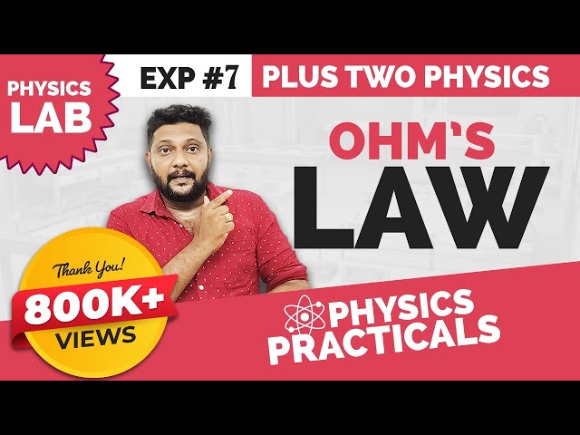 Plus Two Physics | Practical Lab | Ohm's Law | English Subtitles | Malayalam