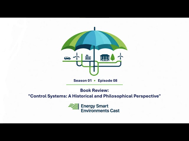 S01, E08 : Book Review: "Control Systems: A Historical and Philosophical Perspective"
