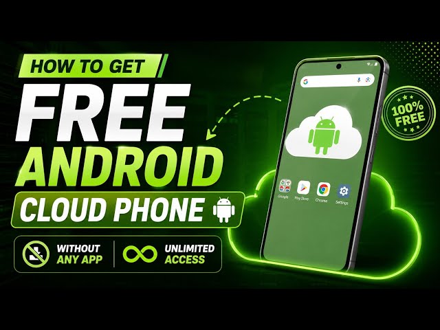 FREE ANDROID CLOUD PHONE WITHOUT ANY APP | Unlimited Access