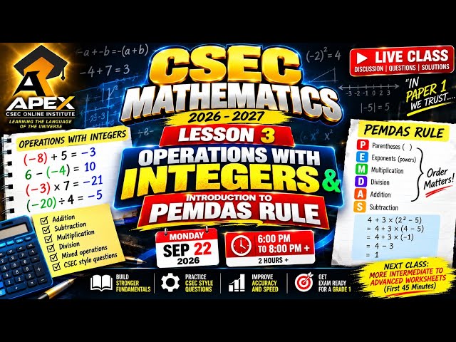 CSEC Mathematics 2027 | LESSON 3 🔥 Operations with Integers & PEMDAS Explained
