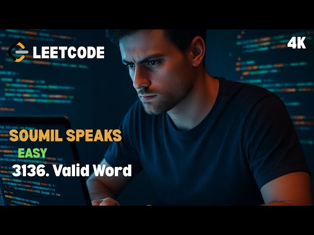 3136. Valid Word | String Validation | Leetcode | Python in Tamil | Soumil Speaks