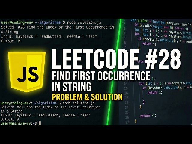 Find the Index of the First Occurrence in a String - LeetCode 28 - JavaScript Solution