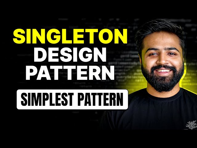 Singleton Design Pattern | Thread-Safe, Lazy & Eager Initialization + Real Use Cases