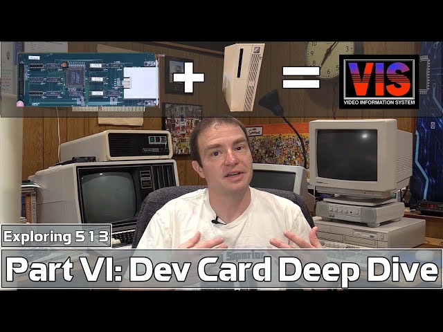 VIS Dev Card Deep Dive - Exploring 513 Part VI