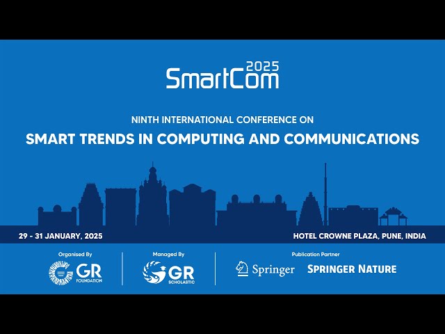 9th SMARTCOM 2025 | Technical Session 8E | Pune, India