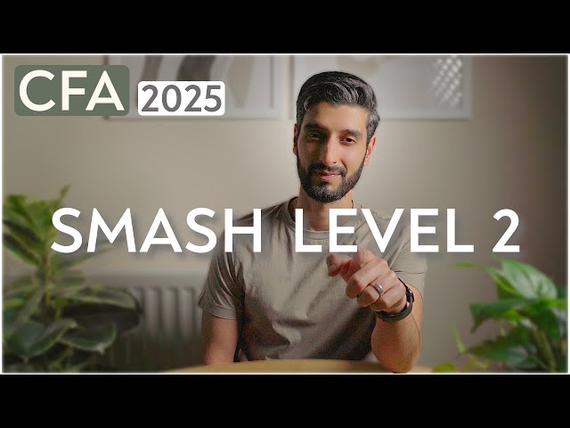 How to Smash CFA Level 2 (90th Percentile - 2025)