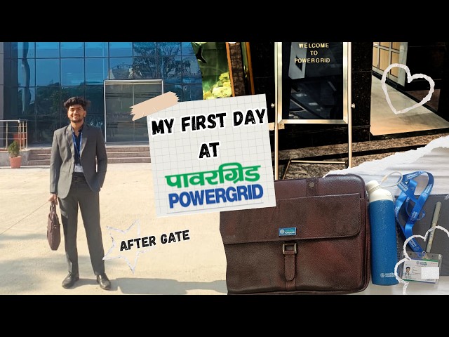 My First Day at Powergrid | Joining day at PGCIL through GATE #gate