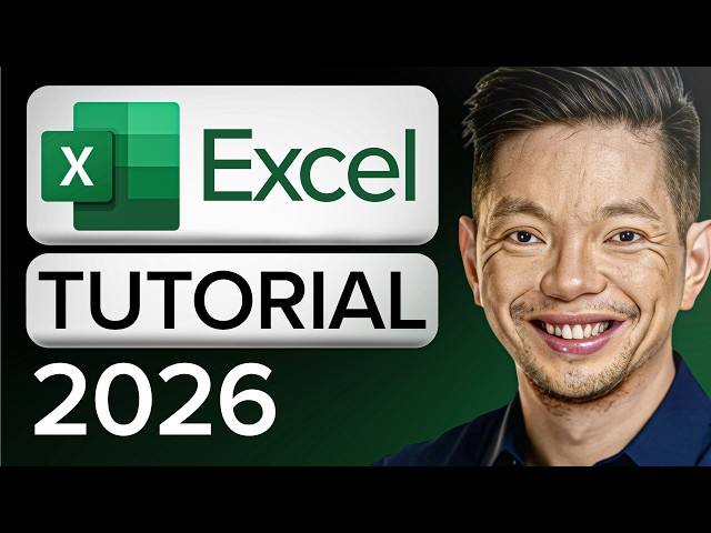 Excel Full Tutorial for Beginners 2026: Excel Full Course